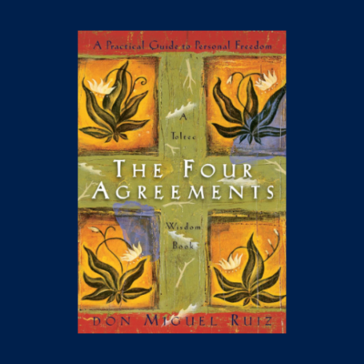 The Four Agreements