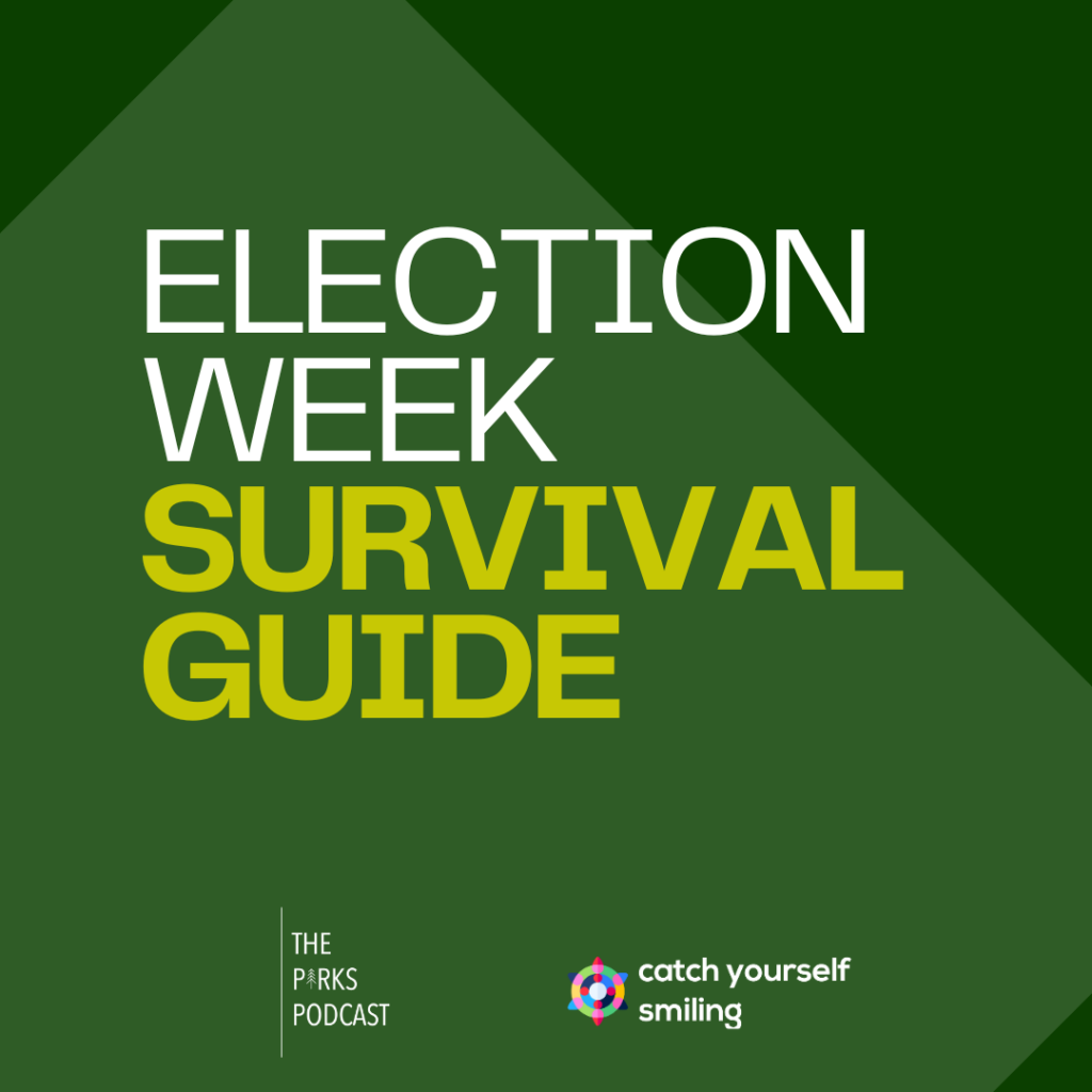 Election Week Survival Guide