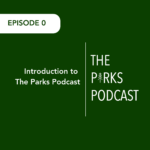 The Parks Podcast